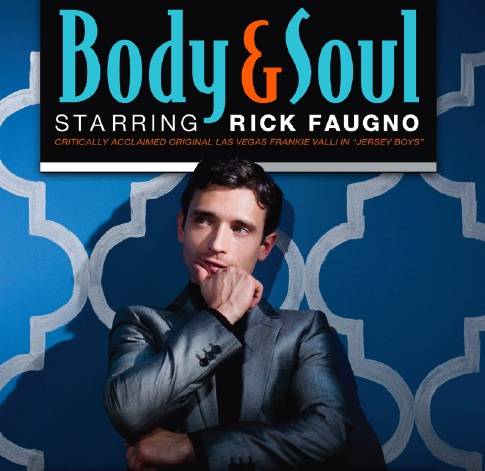 Rick Faugno Body & Soul at Las Vegas Hilton Aug 1